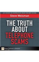 The Truth About Telephone Scams