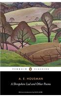 A Shropshire Lad and Other Poems