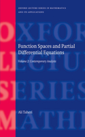 Function Spaces and Partial Differential Equations: Contemporary Analysis