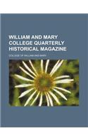 William and Mary College Quarterly Historical Magazine