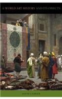 A World Art History and Its Objects