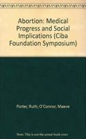 Abortion: Medical Progress and Social Implications (Ciba Foundation Symposium)