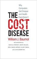 The Cost Disease