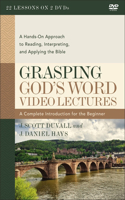 Grasping God's Word Video Lectures