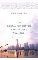 Lost and Forgotten Languages of Shanghai