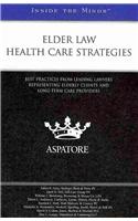 Elder Law Health Care Strategies