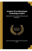 Analyse D'un Monologue Dramatique Indien