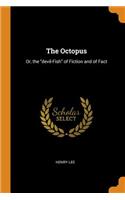 The Octopus