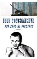 Igor Vovchanchyn, The King of Fighting