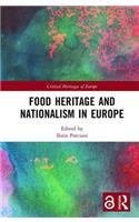 Food Heritage and Nationalism in Europe