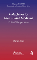 X-Machines for Agent-Based Modeling: Flame Perspectives