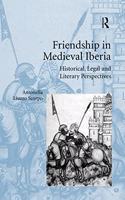 Friendship in Medieval Iberia