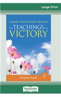 The Teachings for Victory, vol. 2 (16pt Large Print Edition)