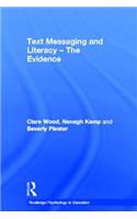 Text Messaging and Literacy - The Evidence