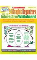 50 Graphic Organizers for the Interactive Whiteboard
