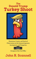 Donald Trump Turkey Shoot