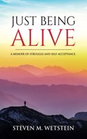 Just Being Alive