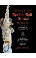 The Trivia Book of Rock 'n' Roll Music