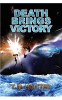 Death Brings Victory