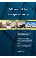 TMS transportation management system A Clear and Concise Reference