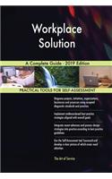 Workplace Solution A Complete Guide - 2019 Edition