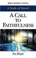 Call to Faithfulness Student