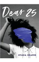 Dear 25