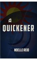Quickener