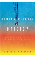 Coming Climate Crisis?