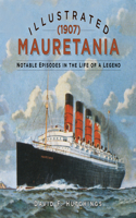 Illustrated Mauretania (1907)