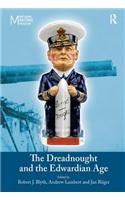 Dreadnought and the Edwardian Age