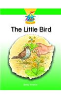 The Little Bird: (Dominie Carousel Readers)