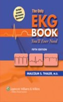 The Only Ekg Book You'll Ever Need