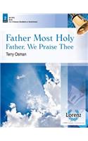 Father Most Holy