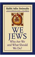 We Jews