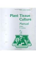 Plant Tissue Culture Manual