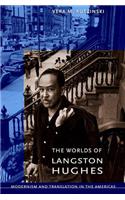 The Worlds of Langston Hughes