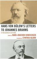 Hans von Bülow's Letters to Johannes Brahms