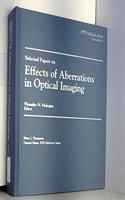 Selected Papers on Effects of Aberrations in Optical Imaging