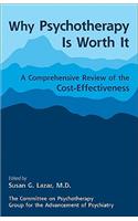 Psychotherapy Is Worth It: A Comprehensive Review of Its Cost-Effectiveness