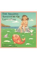 The Amazing Adventure of Littlefish