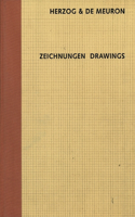 Herzog & de Meuron: Zeichnungen Drawings