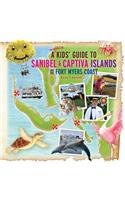 (mostly) Kids' Guide to Sanibel & Captiva Islands and the Fort Myers Coast