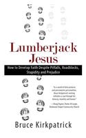 Lumberjack Jesus