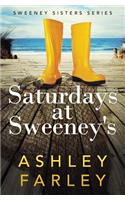 Saturdays at Sweeney's