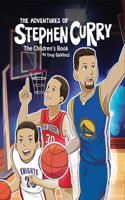 Adventures of Stephen Curry(TM) The Children's Book
