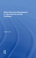 Water Resources Management In Latin America And The Caribbean