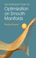 Introduction to Optimization on Smooth Manifolds
