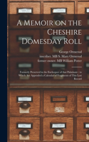 Memoir on the Cheshire Domesday Roll