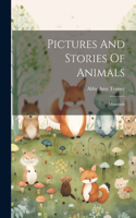 Pictures And Stories Of Animals